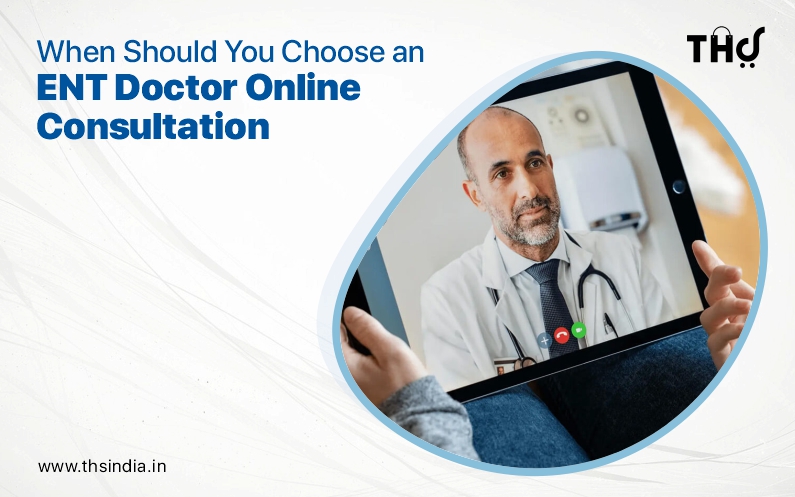 Online ENT Doctor Consultation