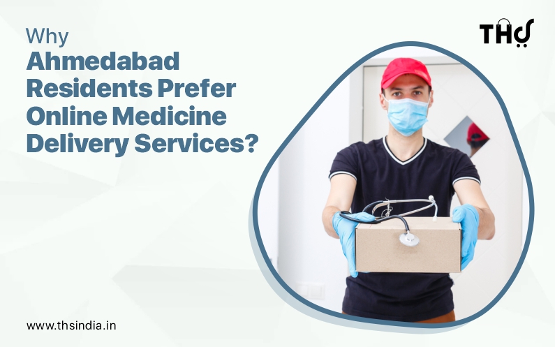 online medicine delivery services in Ahmedabad