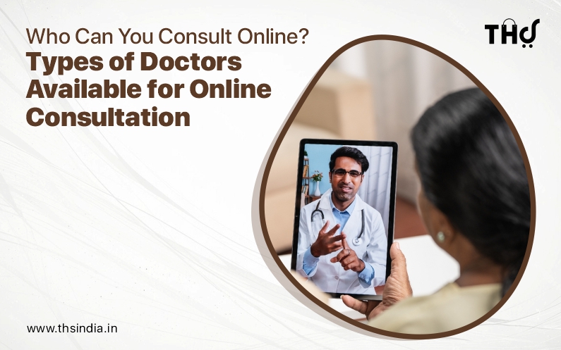 types of doctors for online consultations